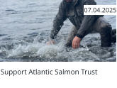 Support Atlantic Salmon Trust  07.04.2025